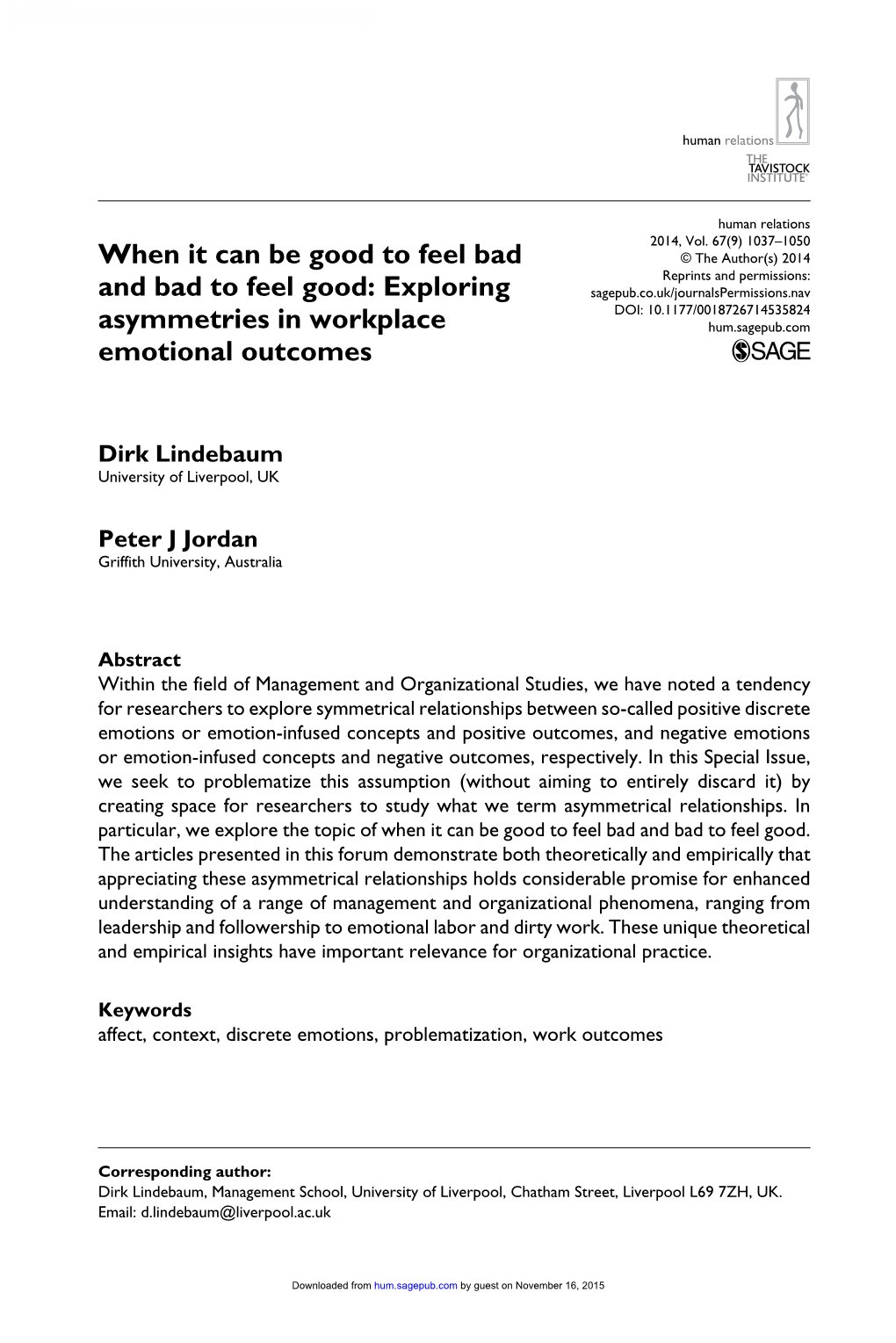 Exploring Asymmetries in Workplace Emotional Outcomes