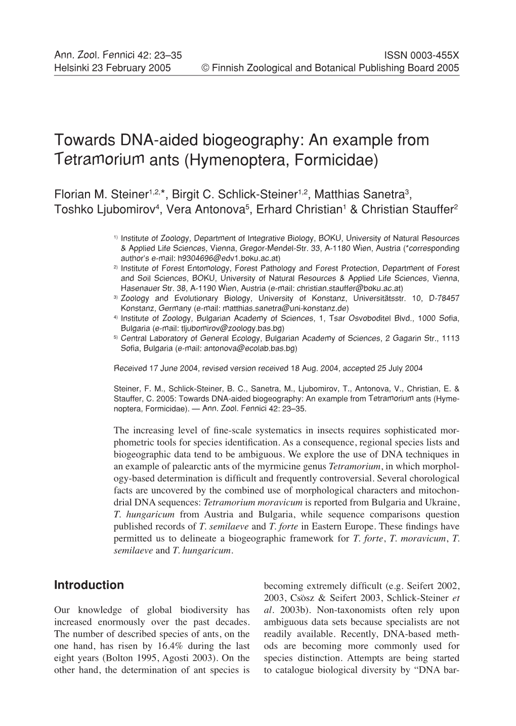 An Example from Tetramorium Ants (Hymenoptera, Formicidae)