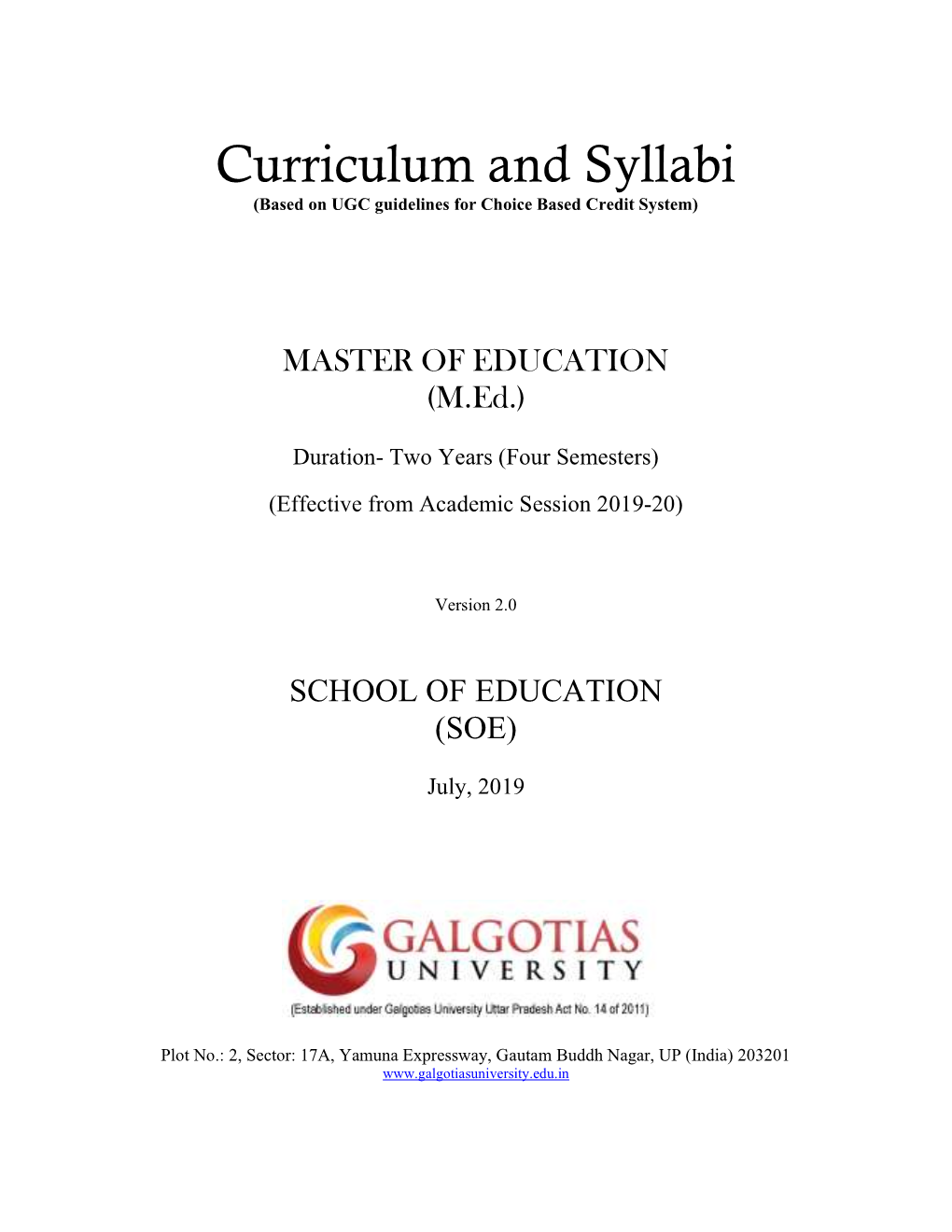 Curriculum and Syllabi (Based on UGC Guidelines for Choice Based Credit System)