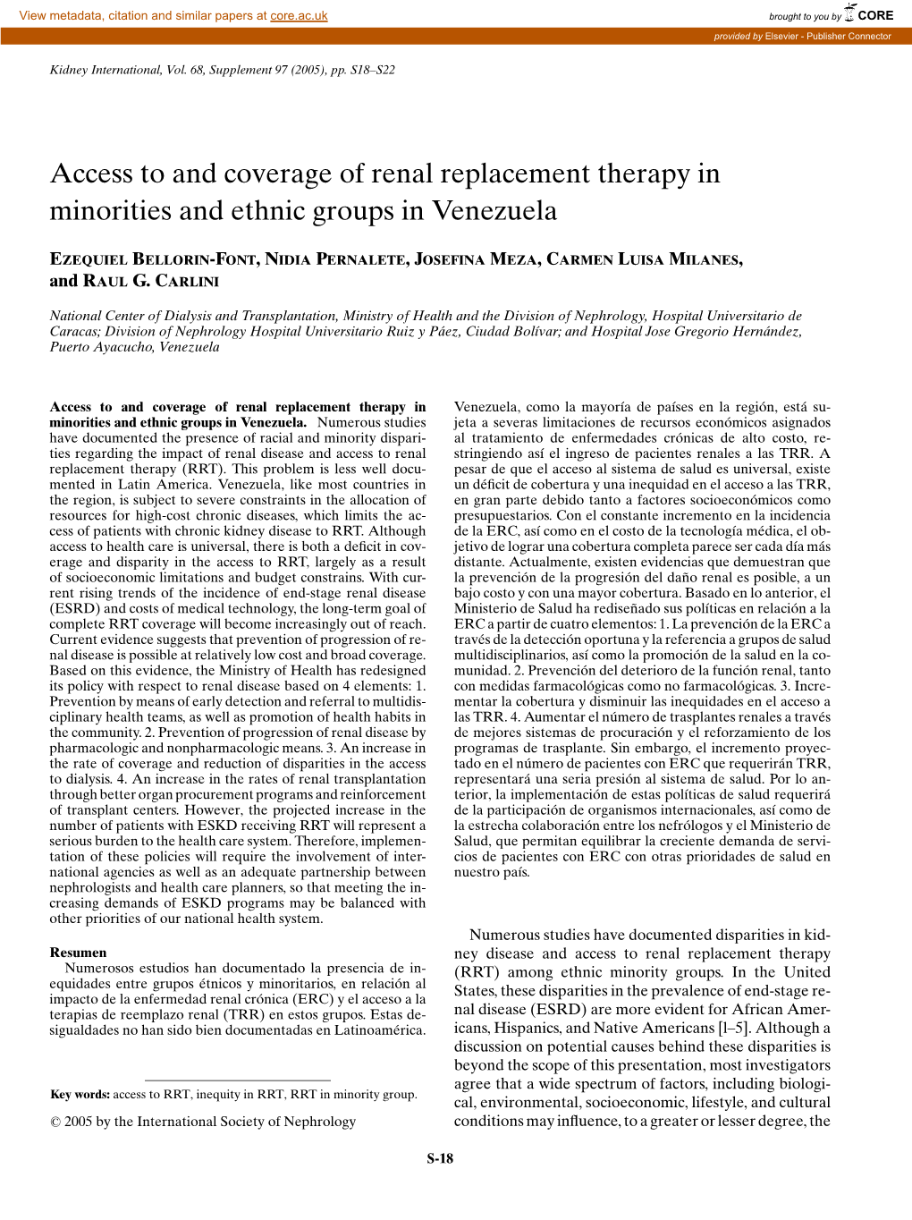 Access to and Coverage of Renal Replacement Therapy in Minorities and Ethnic Groups in Venezuela