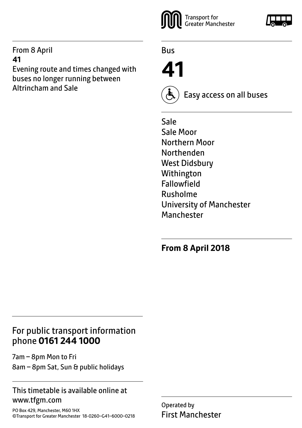 Bus 41 Evening Route and Times Changed with Buses No Longer Running Between 41 Altrincham and Sale Easy Access on All Buses