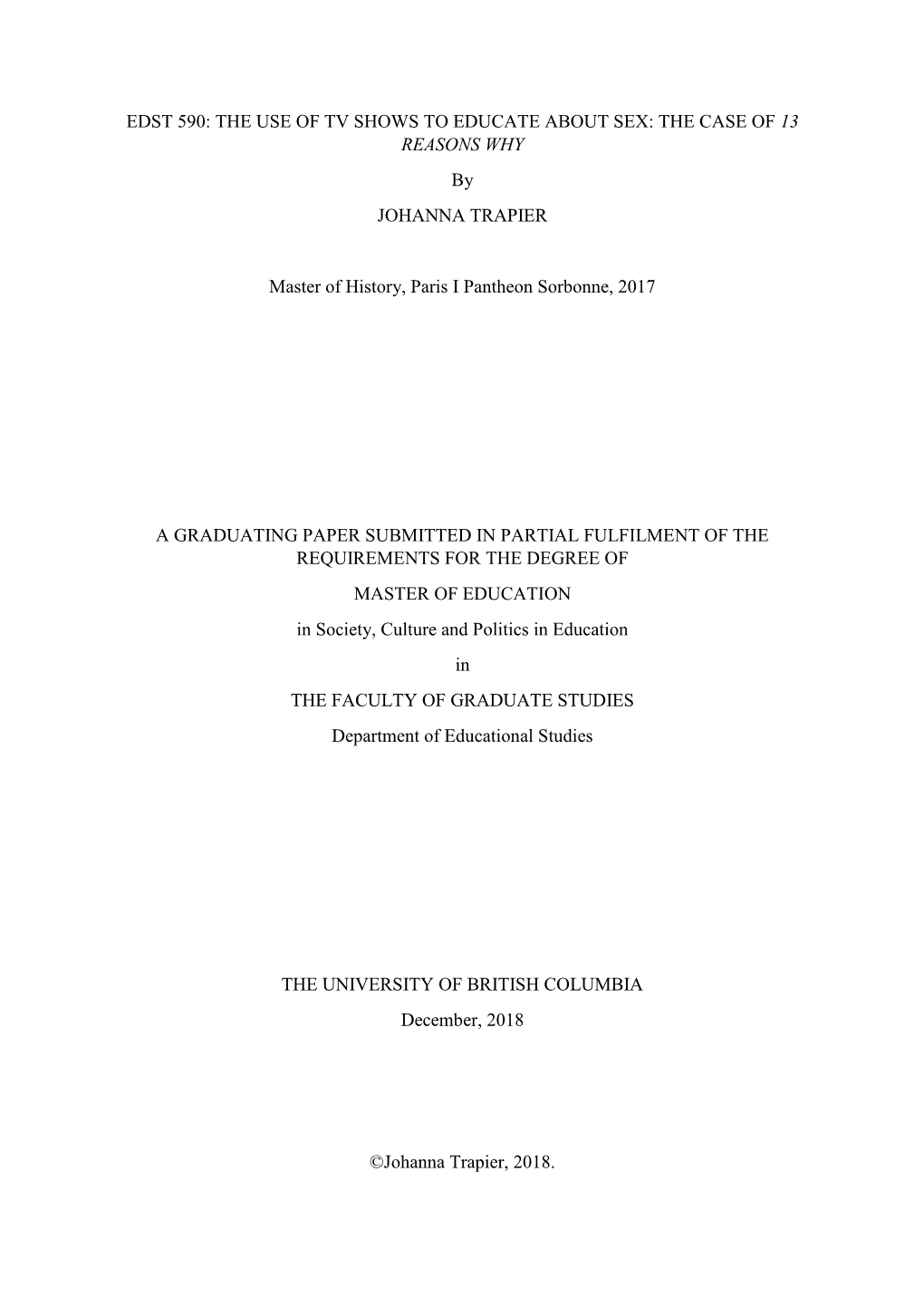 THE USE of TV SHOWS to EDUCATE ABOUT SEX: the CASE of 13 REASONS WHY by JOHANNA TRAPIER