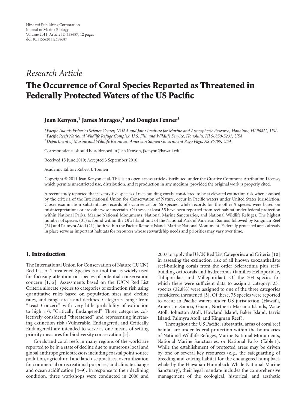 Research Article the Occurrence of Coral Species Reported As Threatened in Federally Protected Waters of the US Paciﬁc