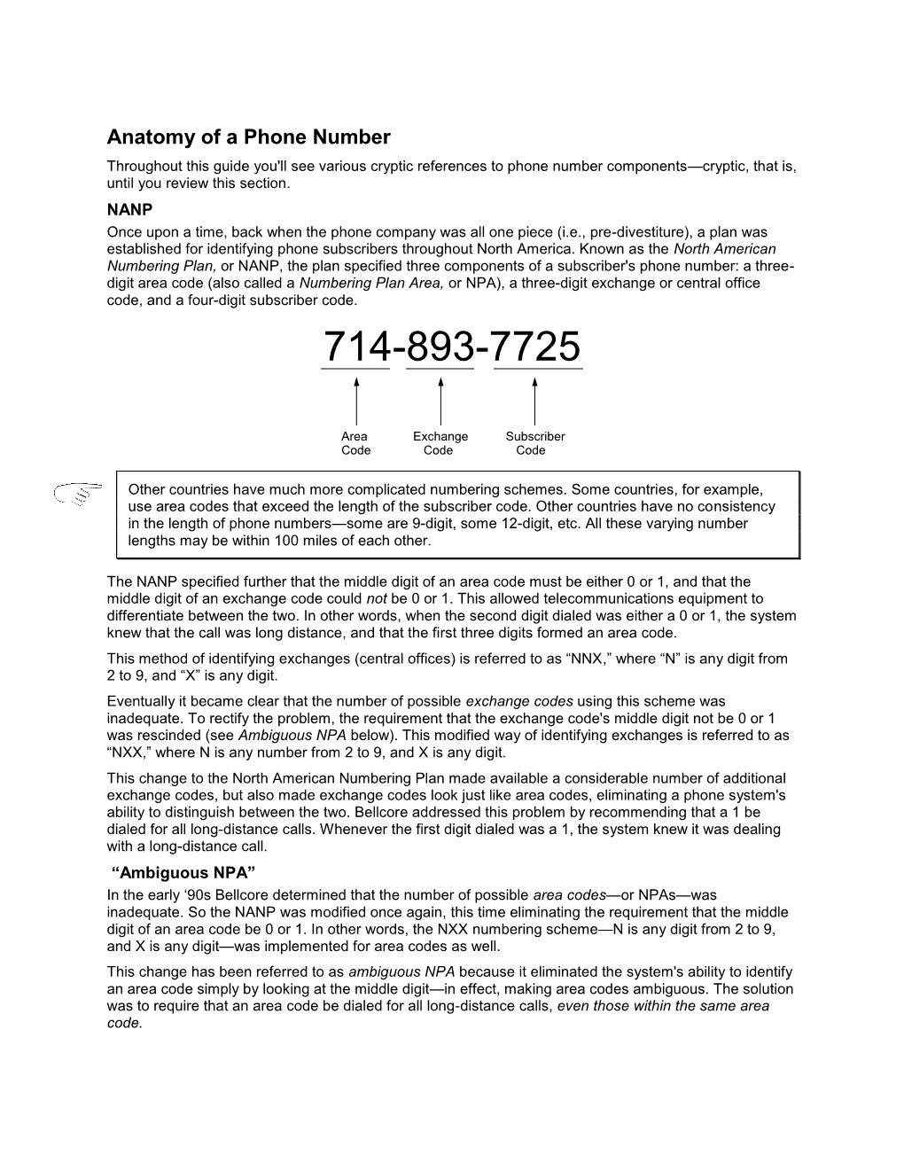 Anatomy of a Phone Number Throughout This Guide You'll See Various Cryptic References to Phone Number Components—Cryptic, That Is, Until You Review This Section