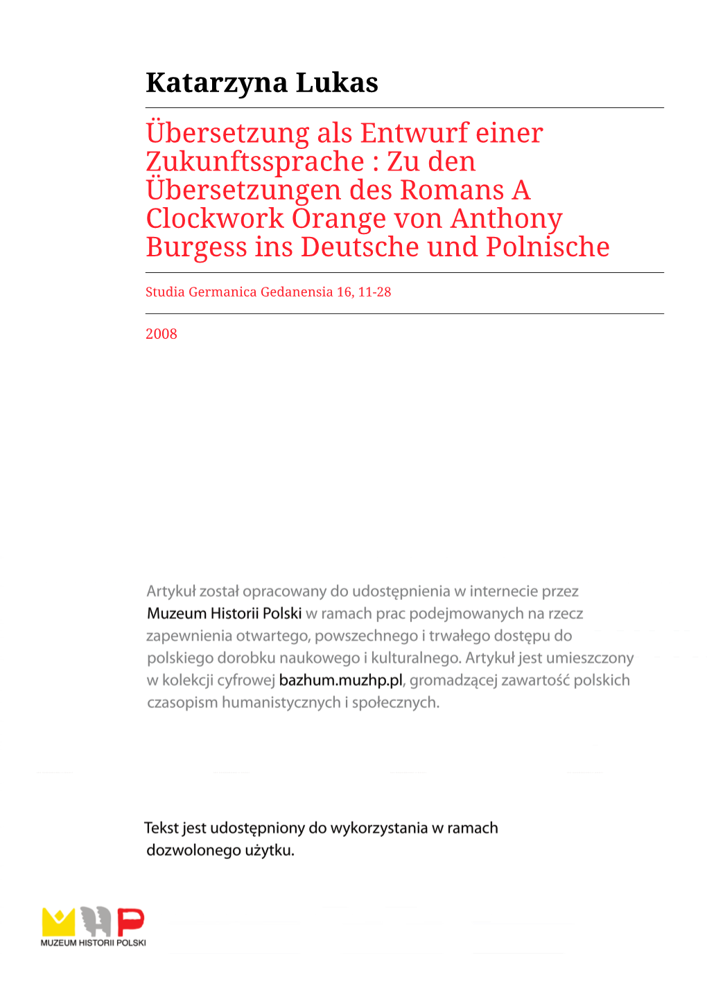 Zu Den Übersetzungen Des Romans a Clockwork Orange Von Anthony Burgess Ins Deutsche Und Polnische