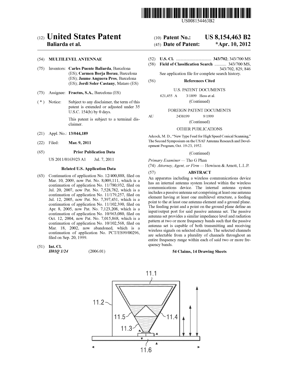 (12) United States Patent (10) Patent No.: US 8,154.463 B2 Baliarda Et Al