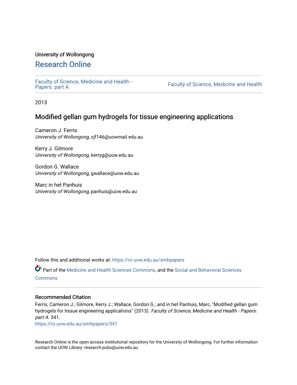 Modified Gellan Gum Hydrogels for Tissue Engineering Applications