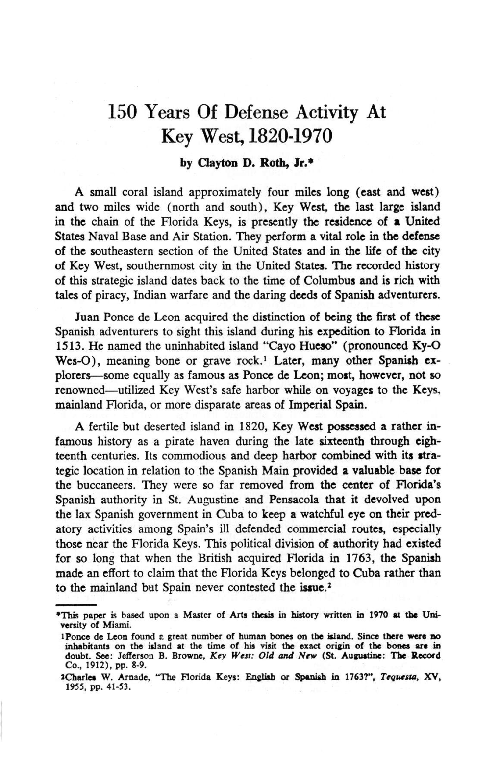 150 Years of Defense Activity in Key West, 1820-1970