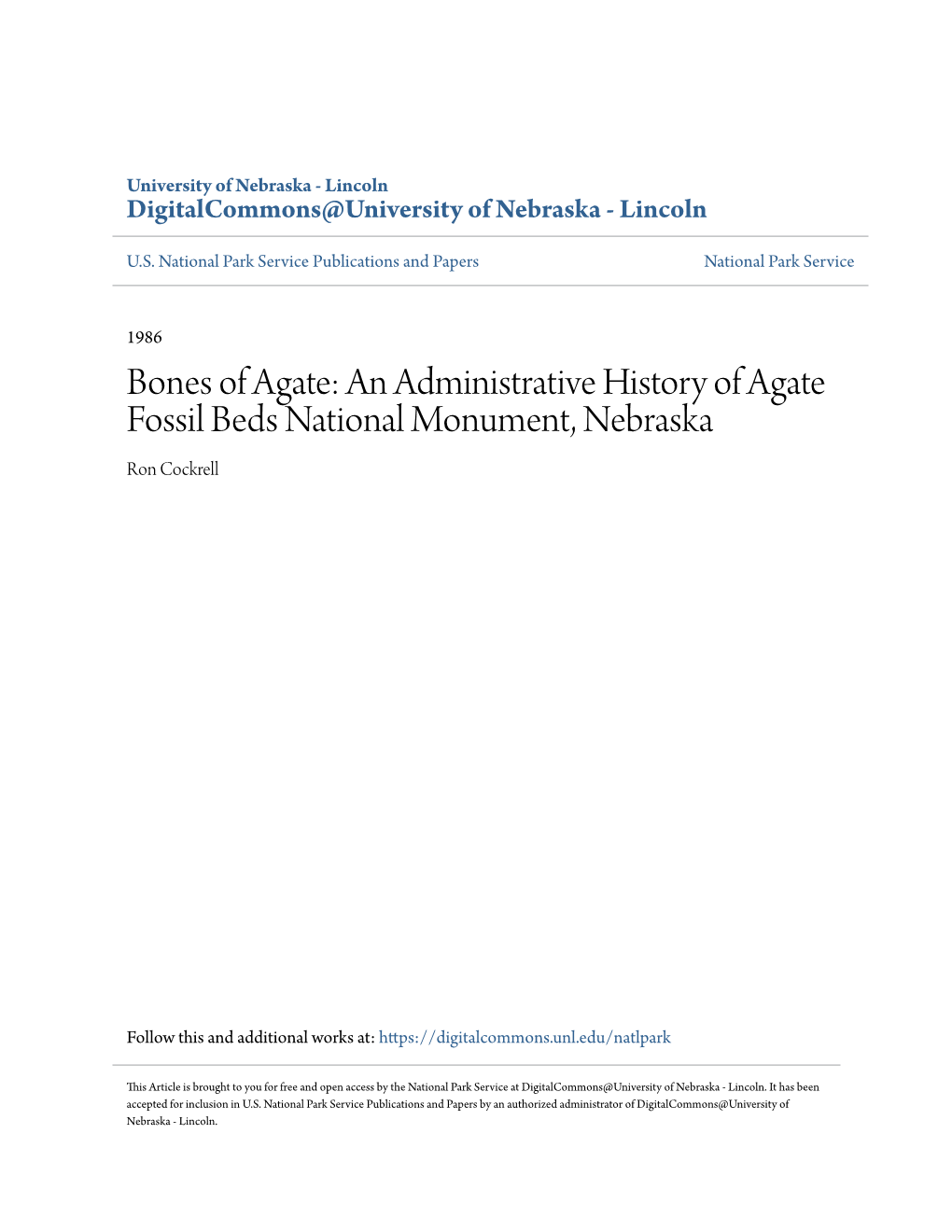 An Administrative History of Agate Fossil Beds National Monument, Nebraska Ron Cockrell