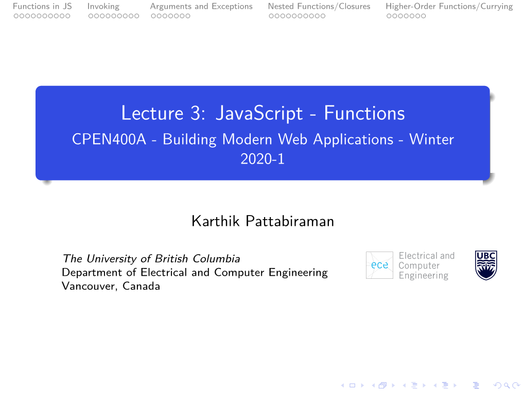 Lecture 3: Javascript - Functions CPEN400A - Building Modern Web Applications - Winter 2020-1