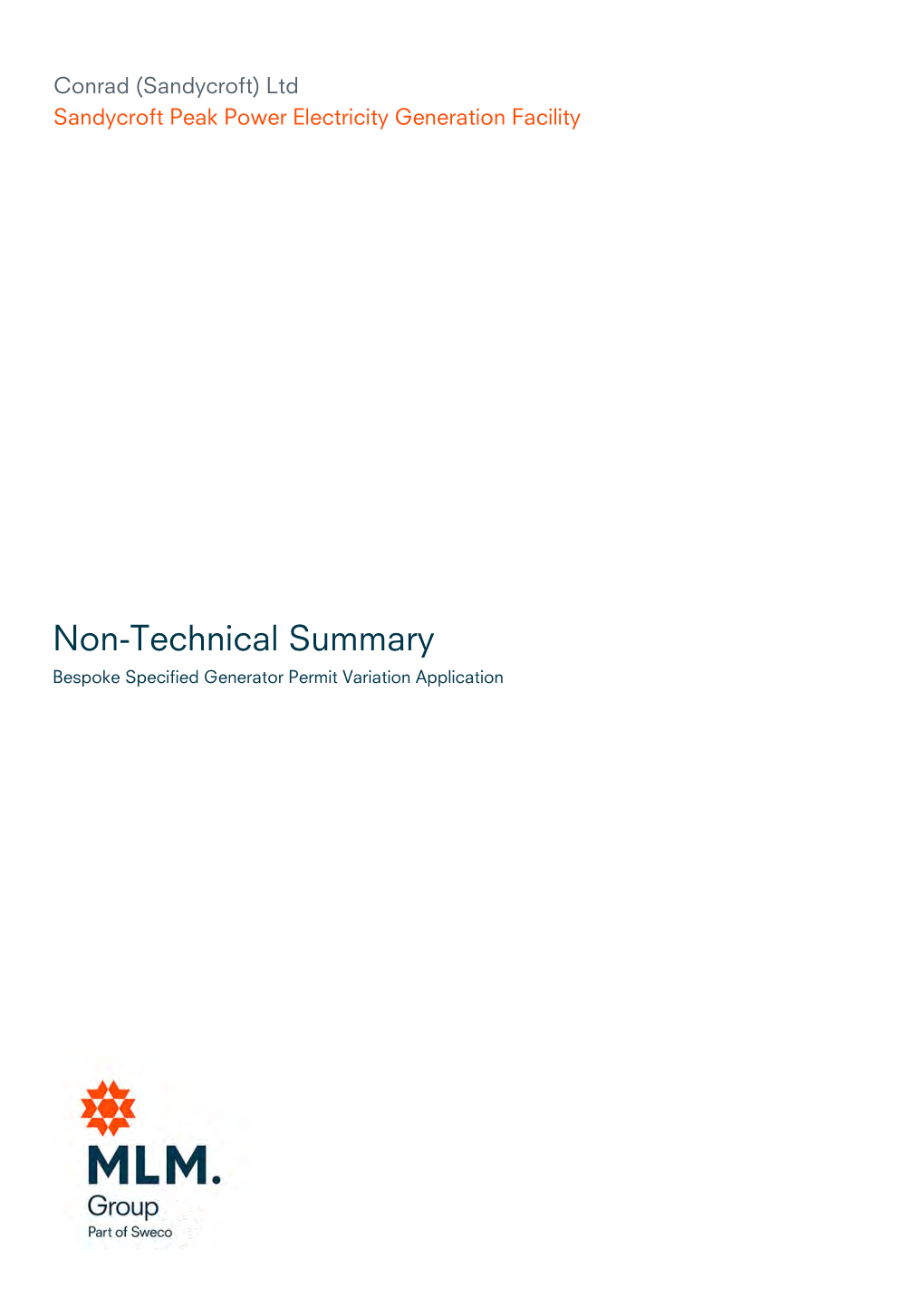 Non-Technical Summary Bespoke Specified Generator Permit Variation Application