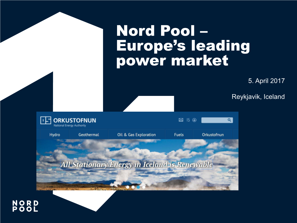 Nord Pool Company Presentation of Market