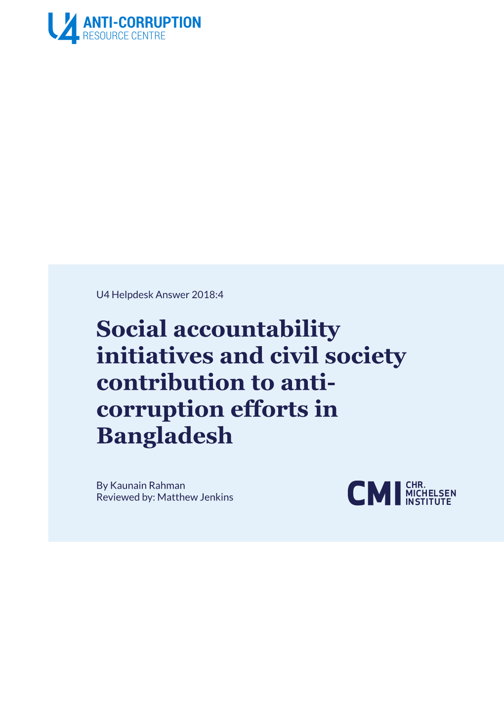Social Accountability Initiatives and Civil Society Contribution to Anti- Corruption Efforts in Bangladesh