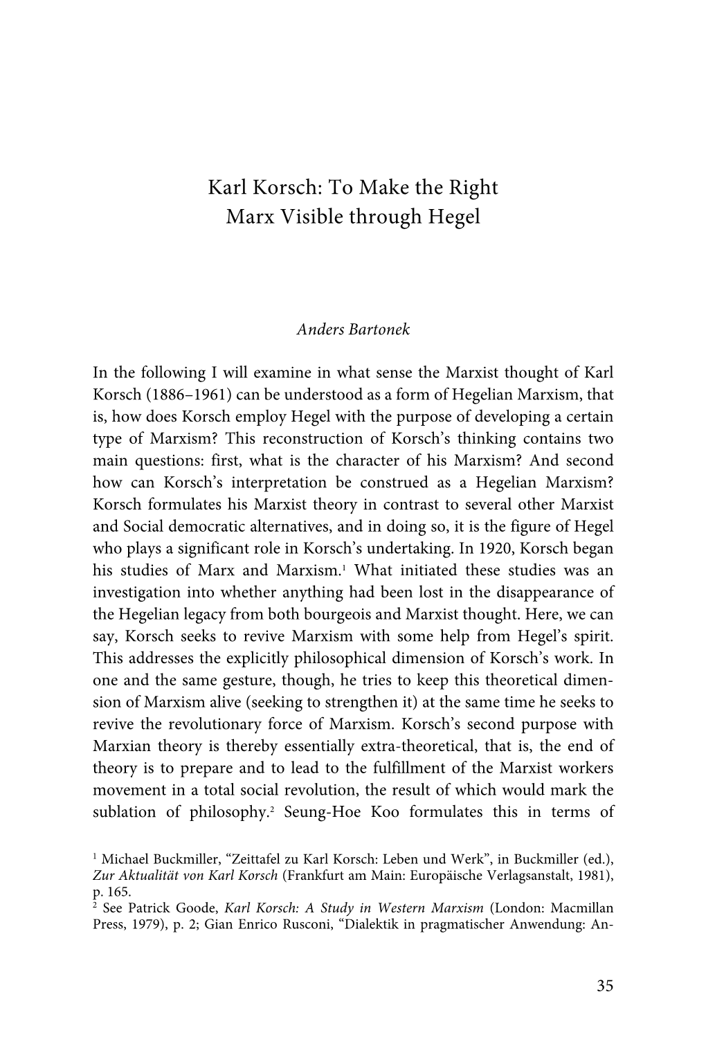 Karl Korsch: to Make the Right Marx Visible Through Hegel