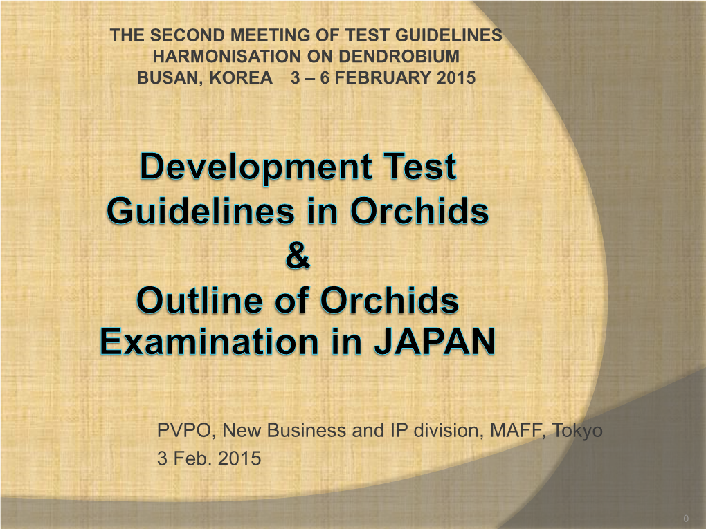 PVPO Examination for Orchids