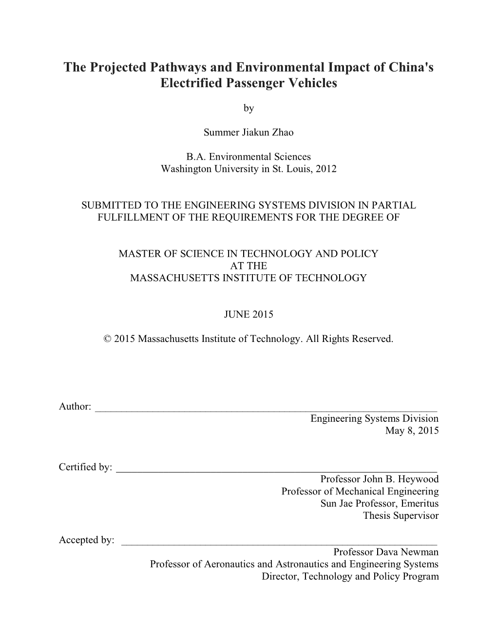 The Projected Pathways and Environmental Impact of China's Electrified Passenger Vehicles