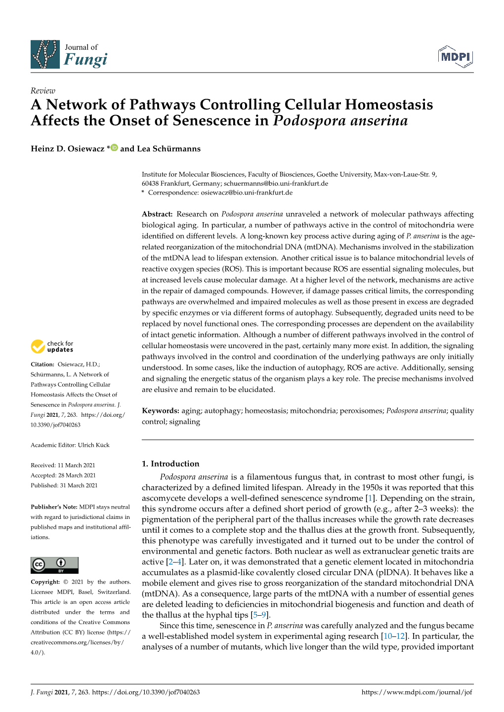 A Network of Pathways Controlling Cellular Homeostasis Affects the Onset of Senescence in Podospora Anserina