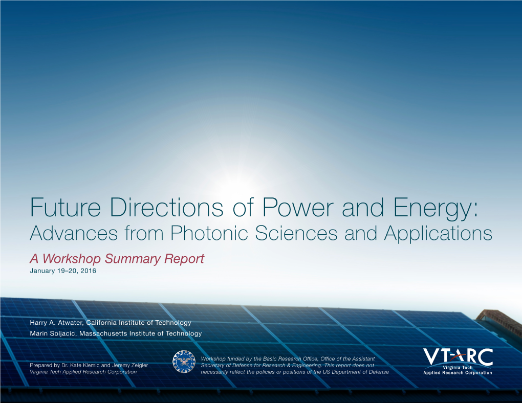 Future Directions of Power and Energy: Advances from Photonic Sciences and Applications a Workshop Summary Report January 19–20, 2016