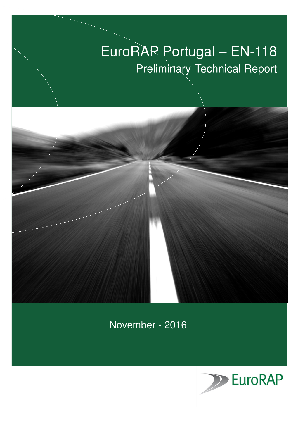 Eurorap Portugal – EN-118 Preliminary Technical Report