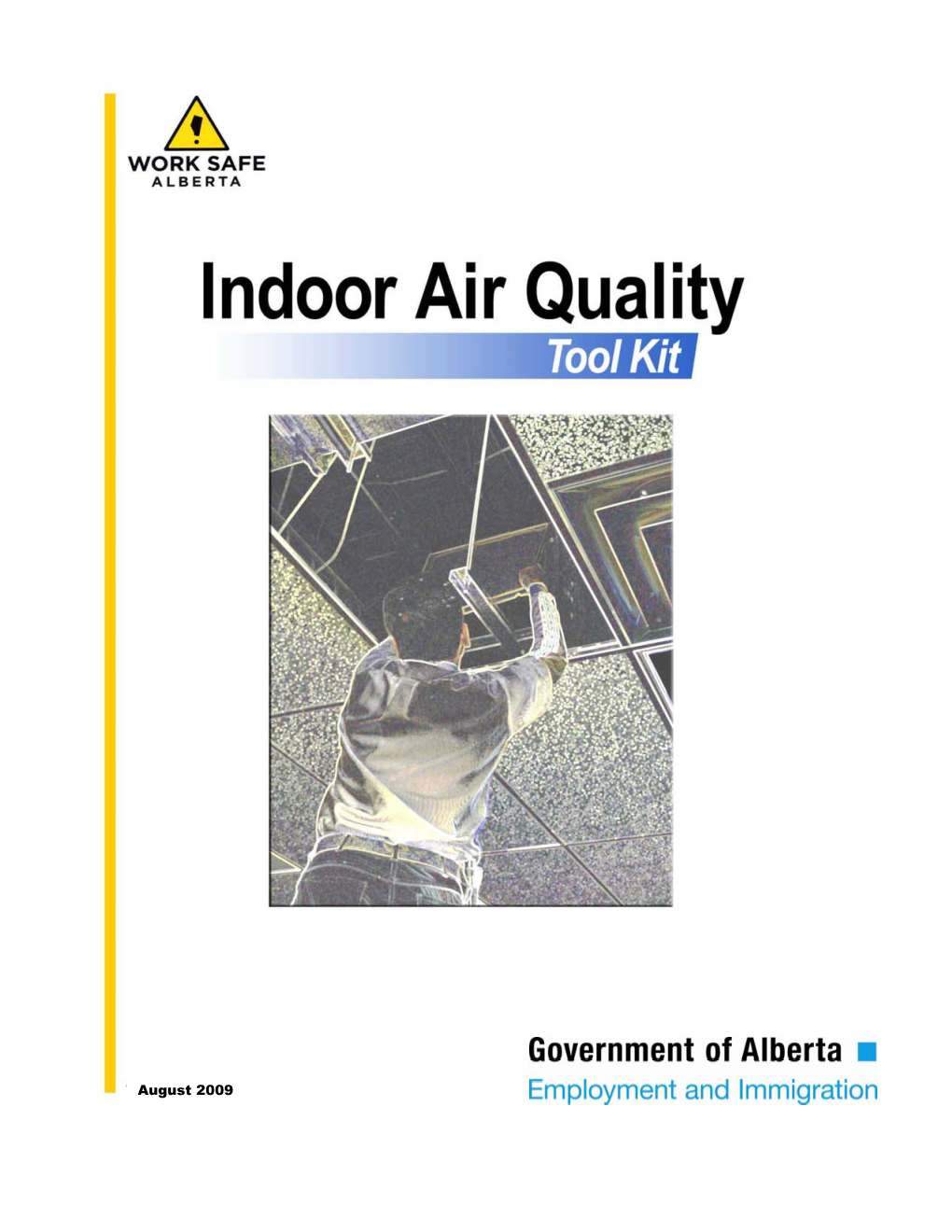 Indoor Air Quality Tool Kit (Safety Bulletin GH015)