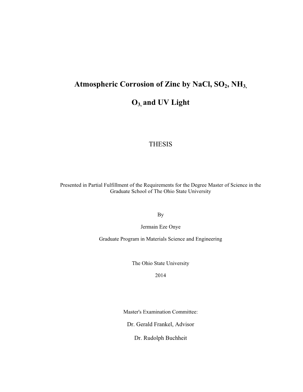 Atmospheric Corrosion of Zinc by Nacl, SO2, NH3, O3, and UV Light