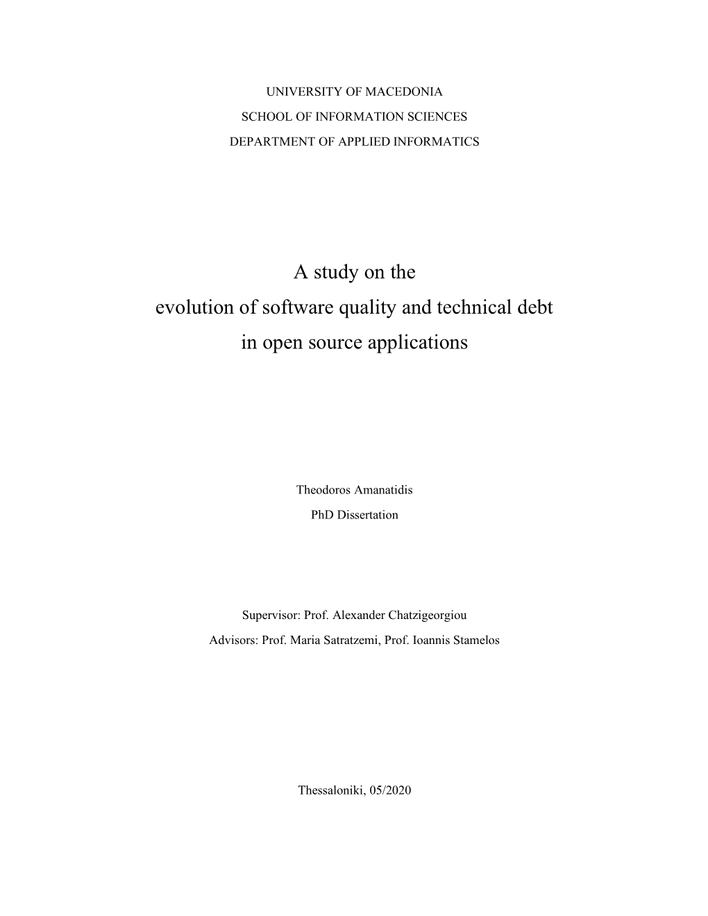 A Study on the Evolution of Software Quality and Technical Debt in Open Source Applications