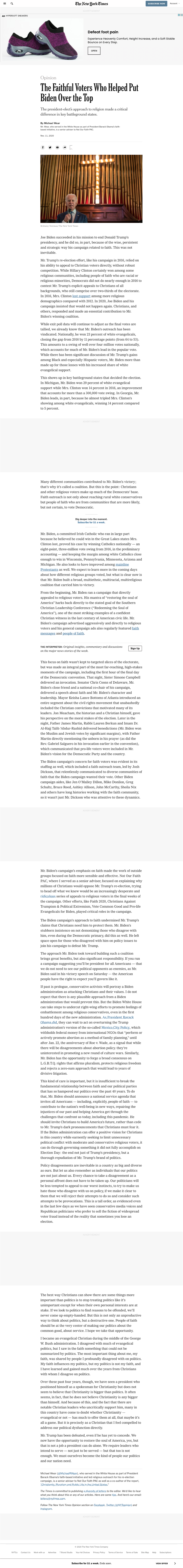 The Faithful Voters Who Helped Put Biden Over the Top the President-Elect’S Approach to Religion Made a Critical Difference in Key Battleground States