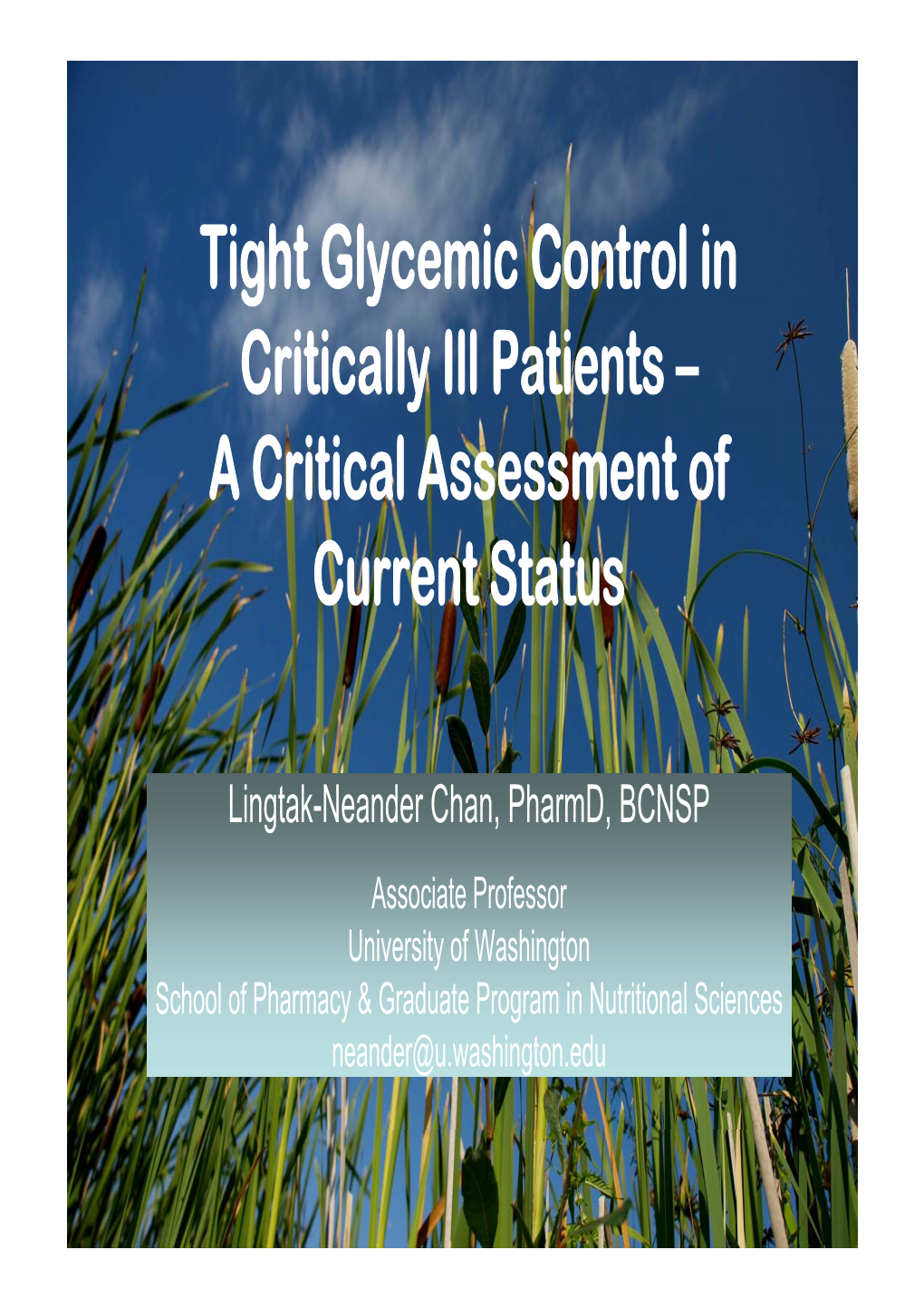 Tight Glycemic Control in Critically Ill Patients – a Critical Assessment of Current Status