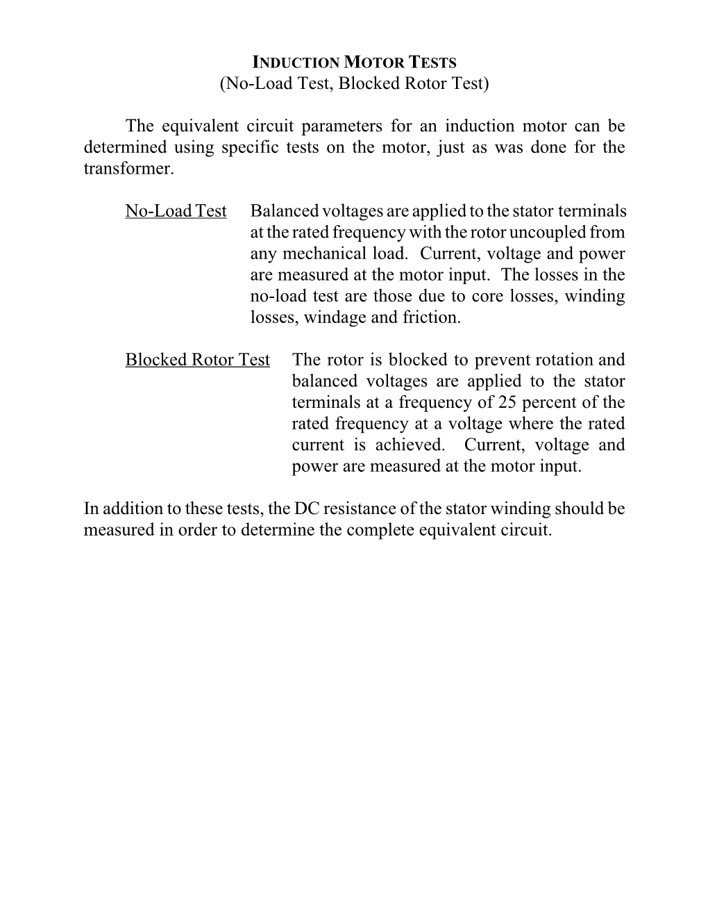 (No-Load Test, Blocked Rotor Test) the Equivalent Circuit Parameters