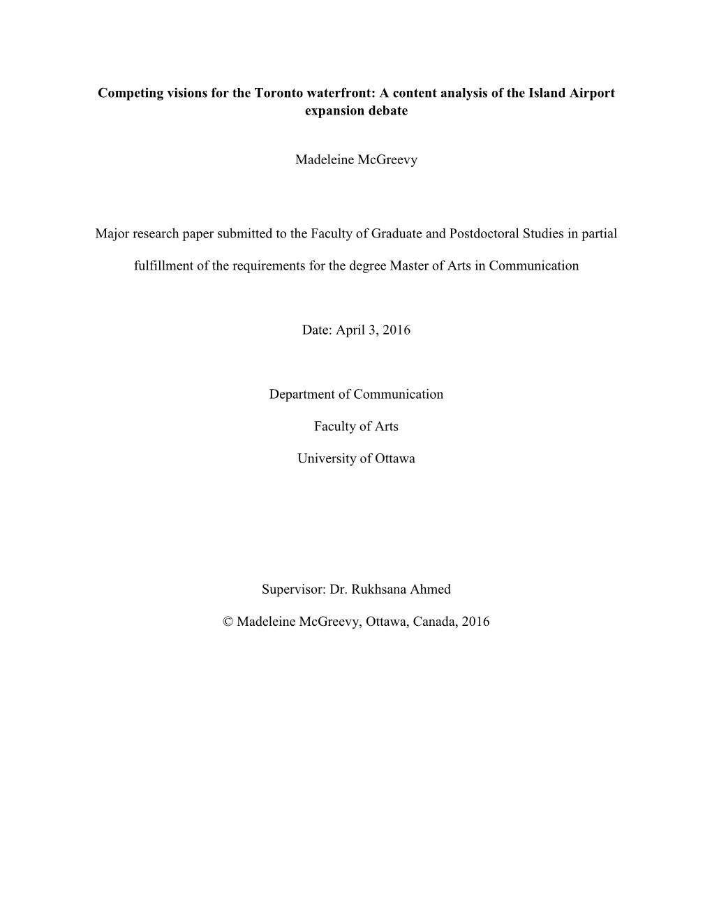 Competing Visions for the Toronto Waterfront: a Content Analysis of the Island Airport Expansion Debate