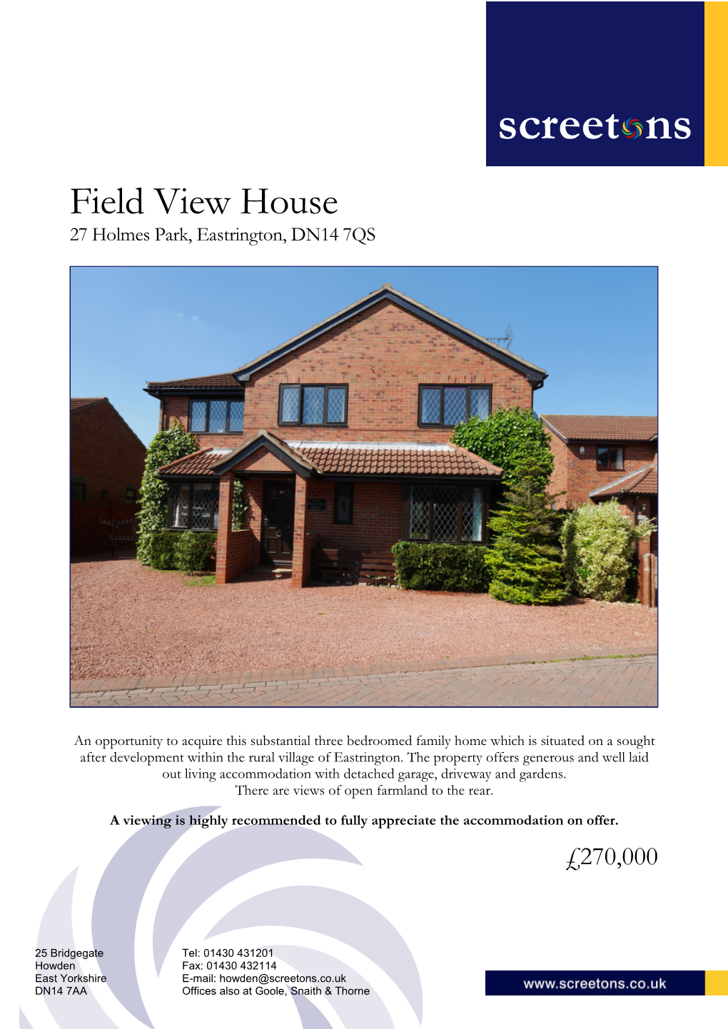 Field View House 27 Holmes Park, Eastrington, DN14 7QS