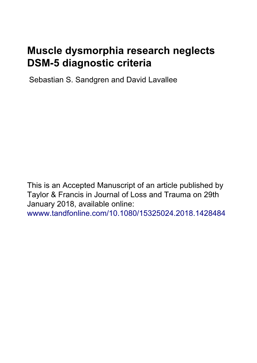 Muscle Dysmorphia Research Neglects DSM-5 Diagnostic Criteria Sebastian S