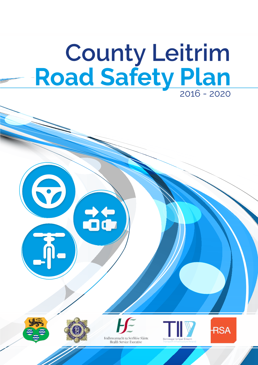 Road Safety Plan 2016 - 2020 Table of Contents Page
