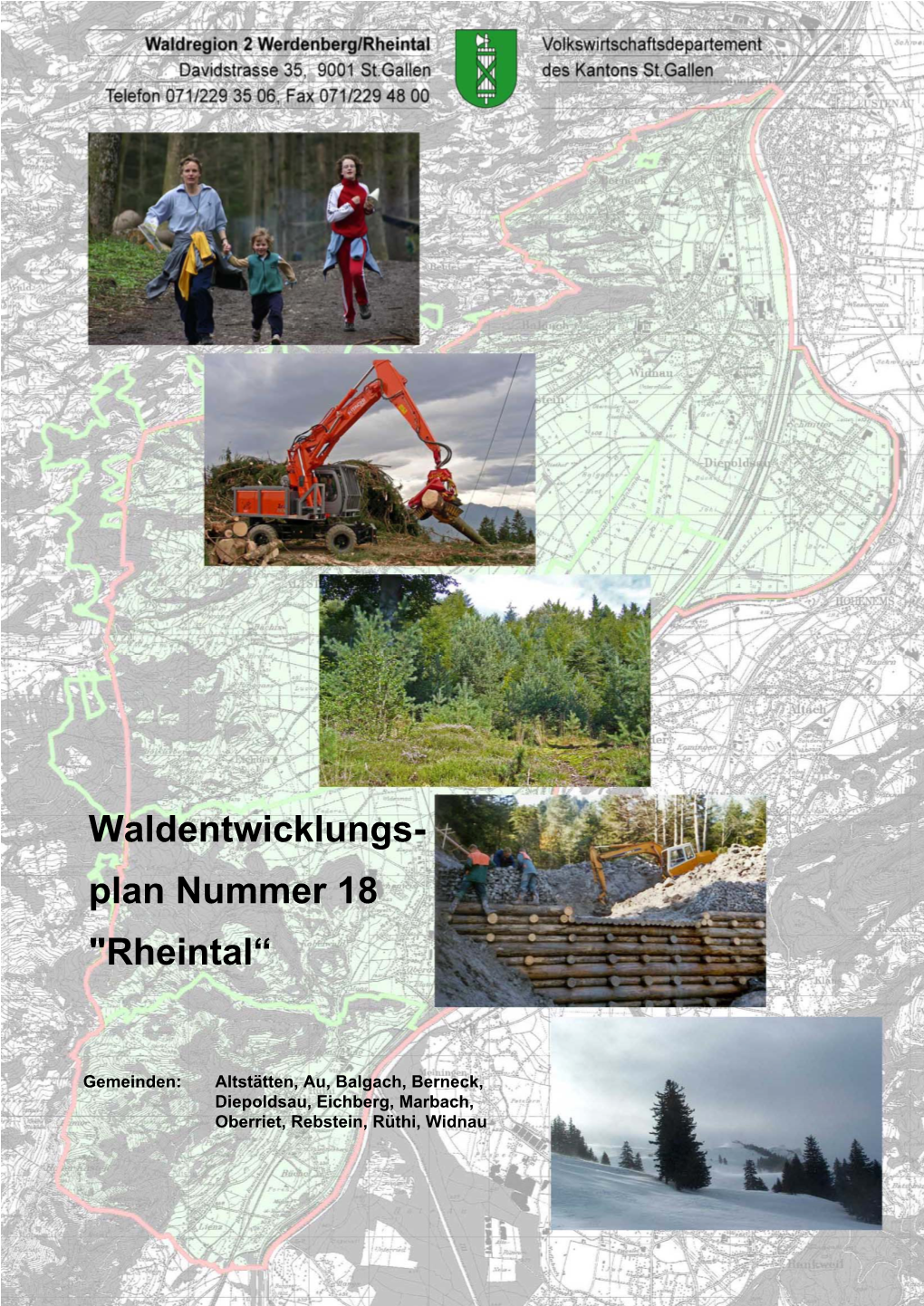 Waldentwicklungs- Plan Nummer 18 "Rheintal“