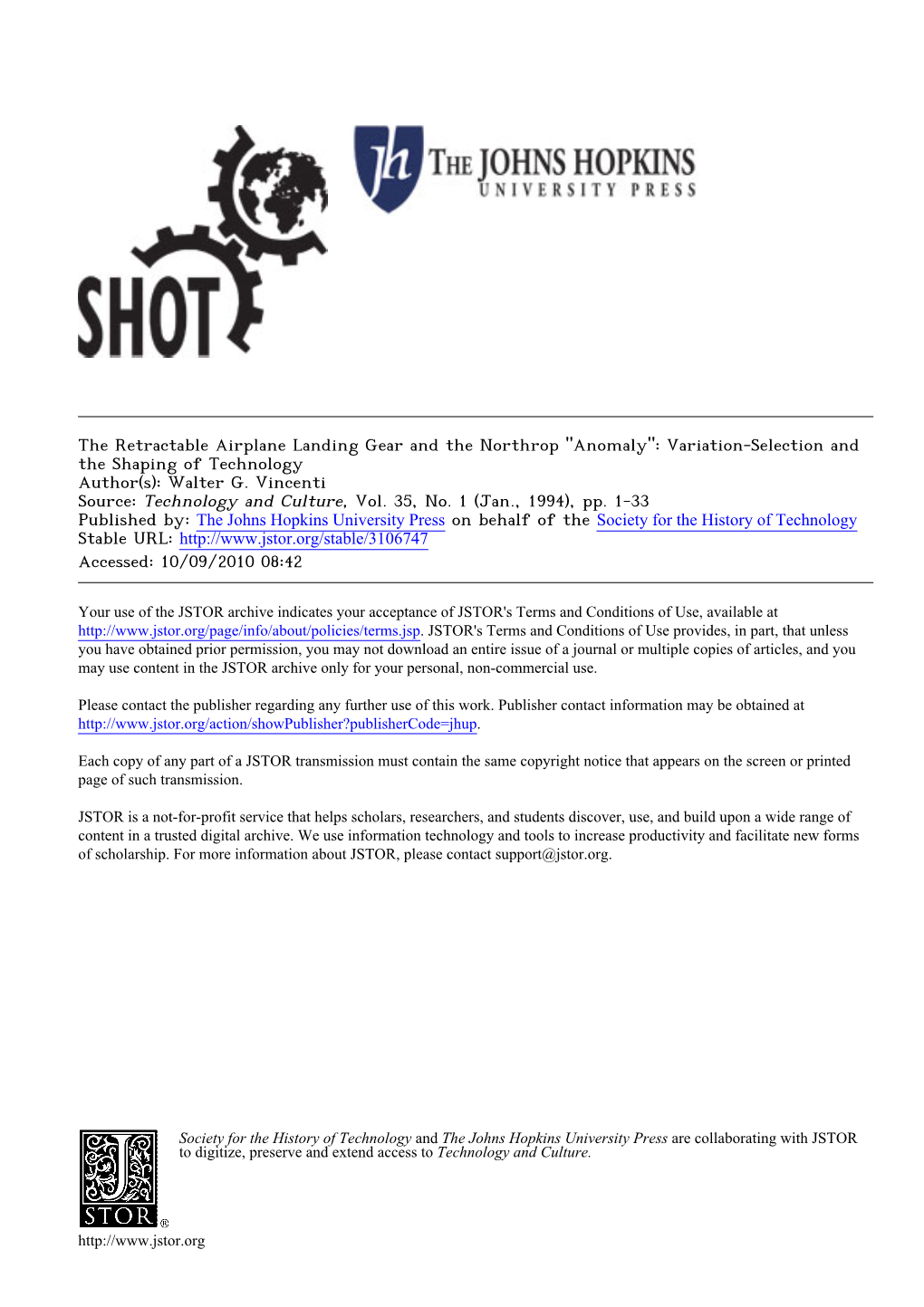 The Retractable Airplane Landing Gear and the Northrop "Anomaly": Variation-Selection and the Shaping of Technology Author(S): Walter G