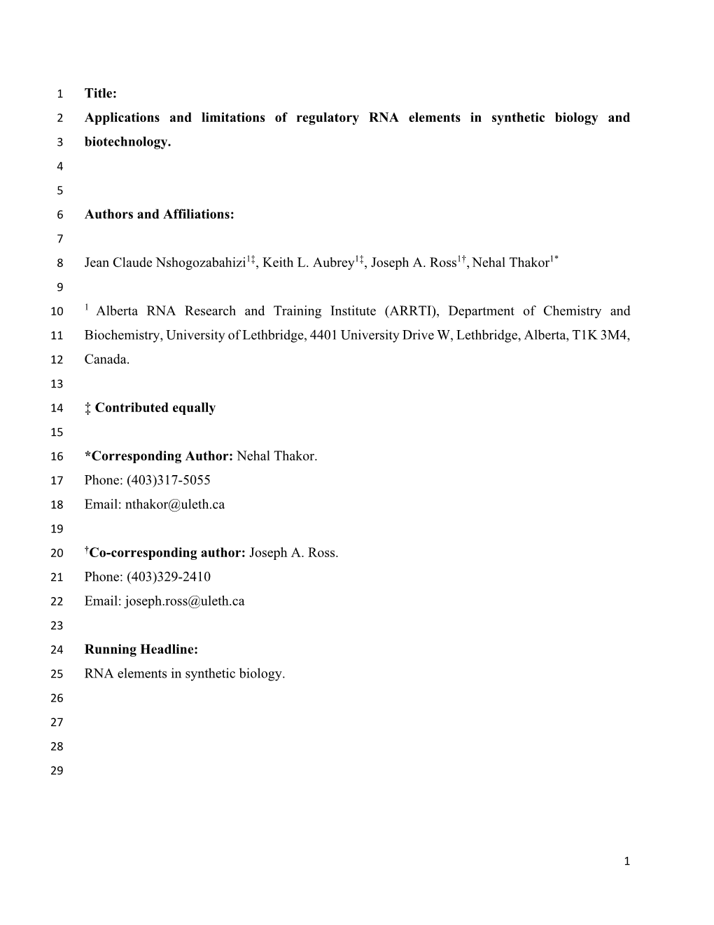 Applications and Limitations of Regulatory RNA Elements in Synthetic Biology and 3 Biotechnology