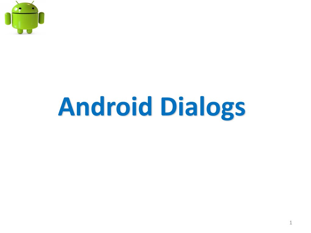 Android UI Dialogs