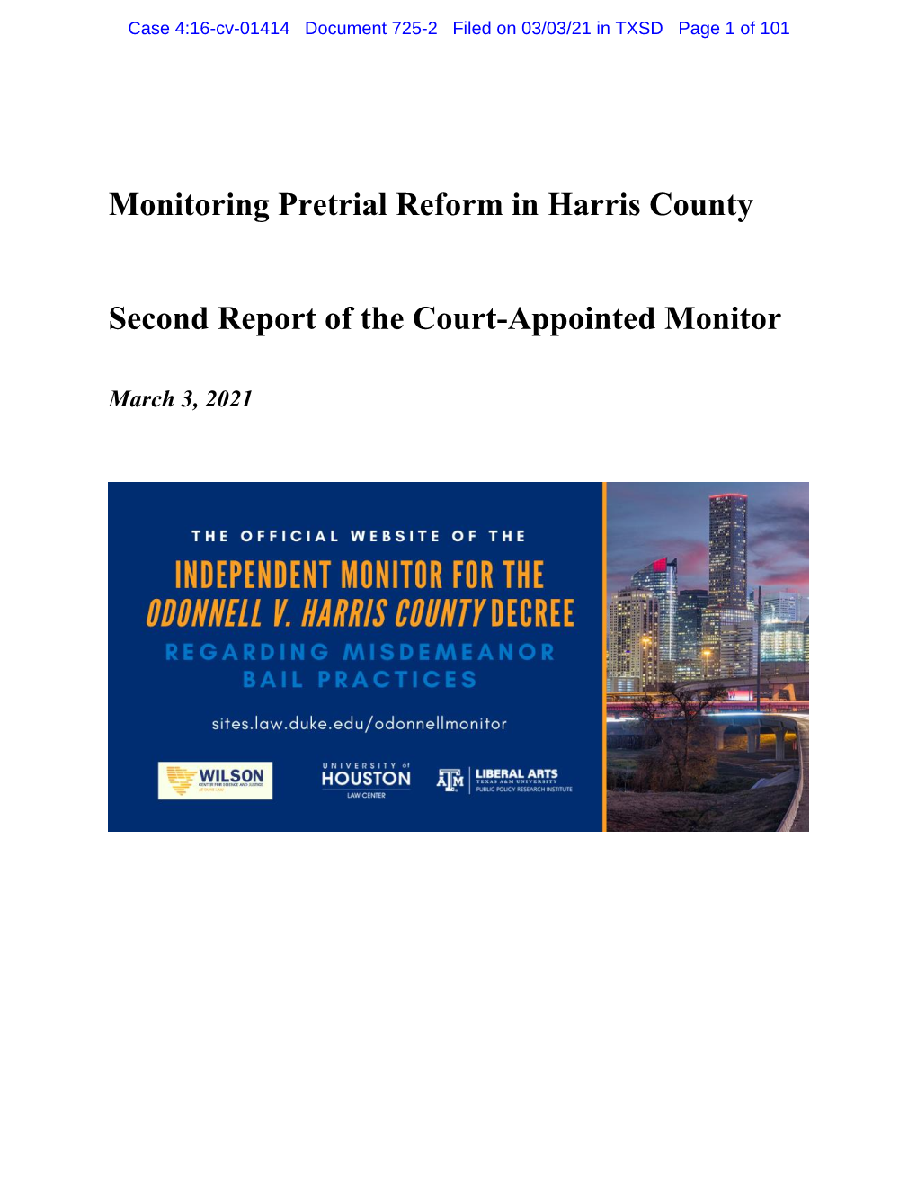 Monitoring Pretrial Reform in Harris County Second Report of the Court