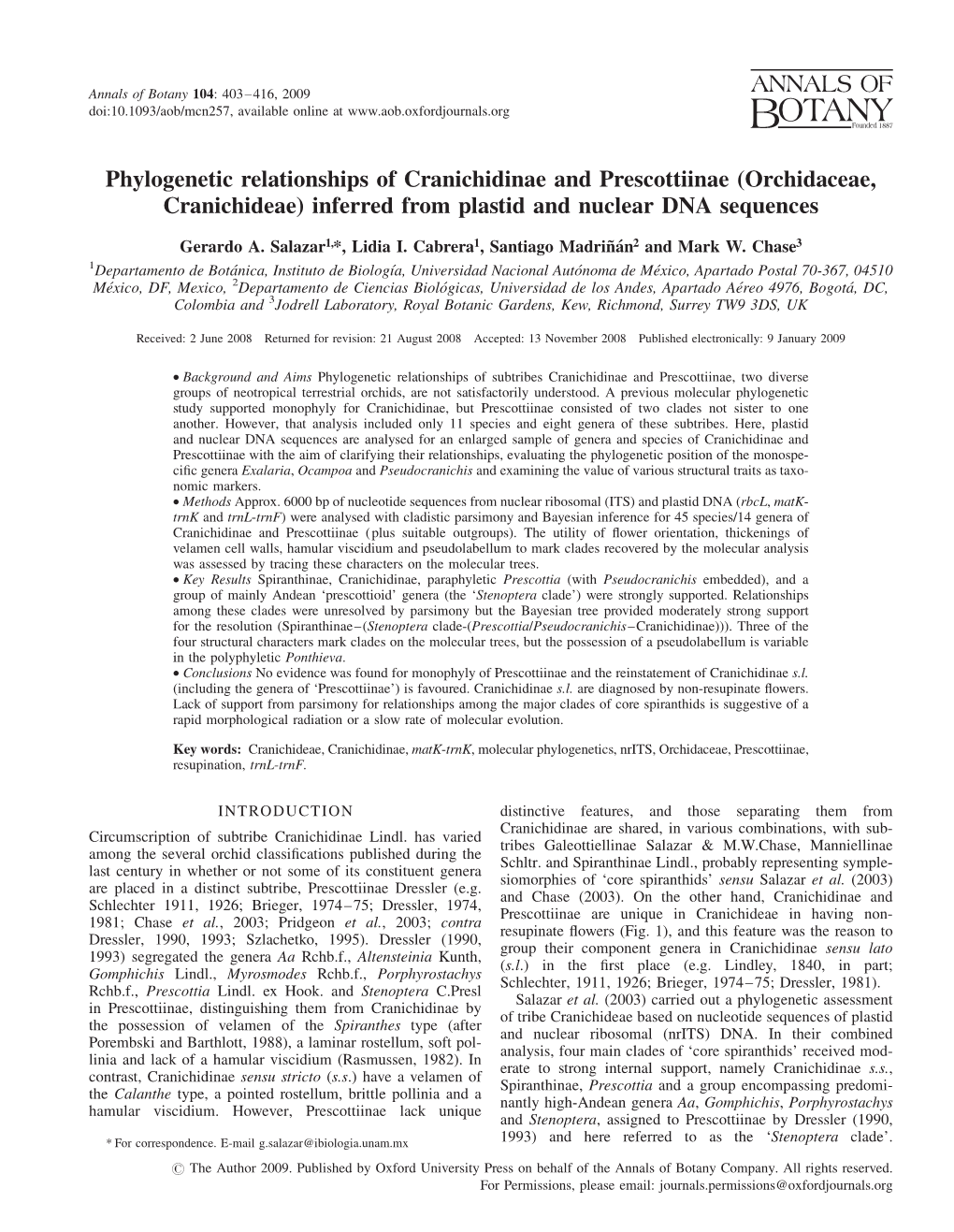 Phylogenetic Relationships of Cranichidinae and Prescottiinae (Orchidaceae, Cranichideae) Inferred from Plastid and Nuclear DNA Sequences