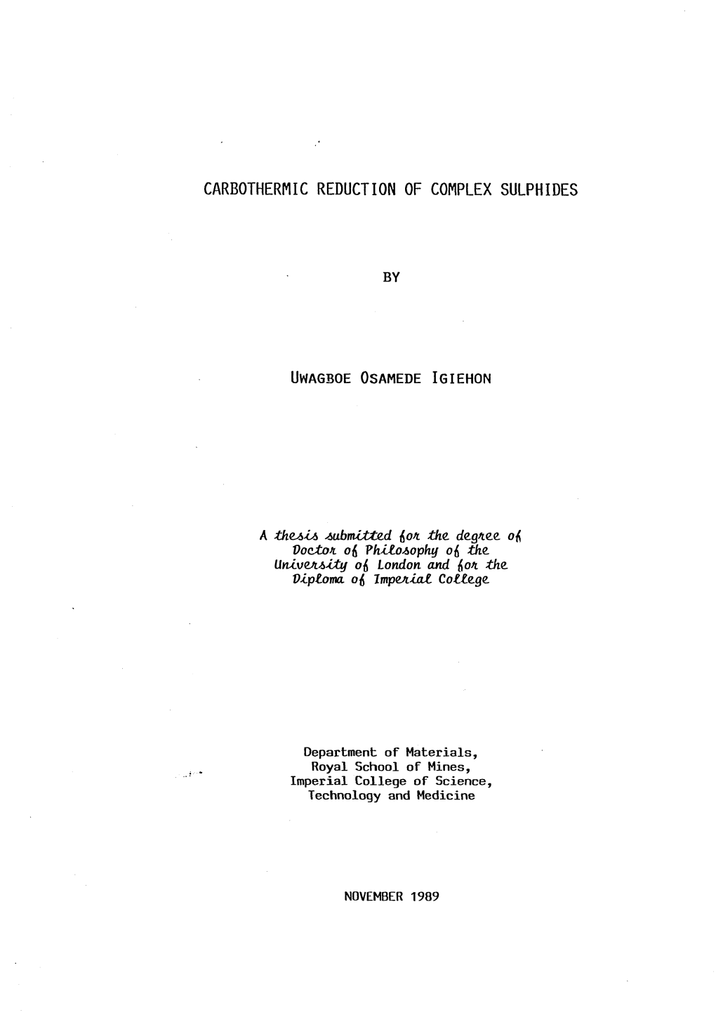 Carbothermic Reduction of Complex Sulphides