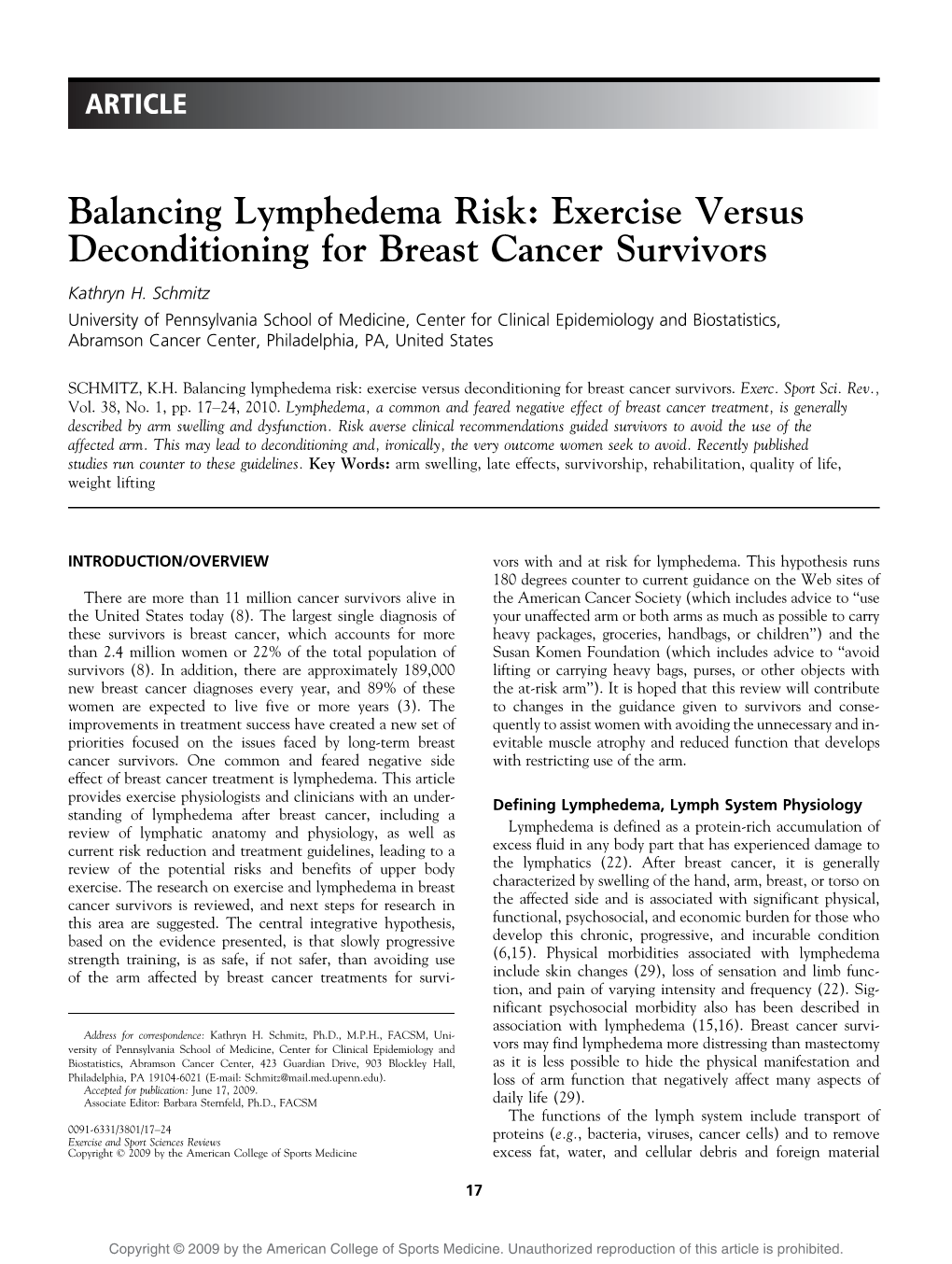 Balancing Lymphedema Risk: Exercise Versus Deconditioning for Breast Cancer Survivors Kathryn H