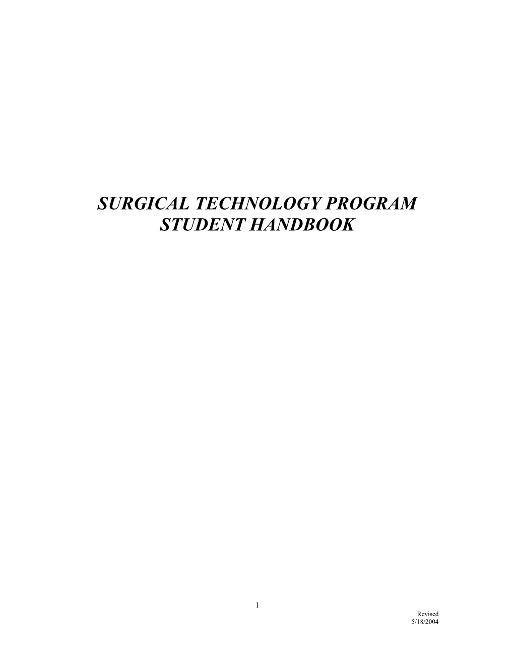 Surgical Technology Program Student Handbook