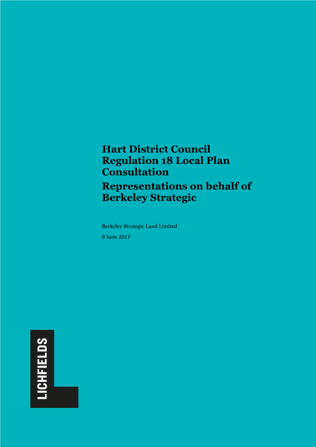Hart District Council Regulation 18 Local Plan Consultation Representations on Behalf of Berkeley Strategic