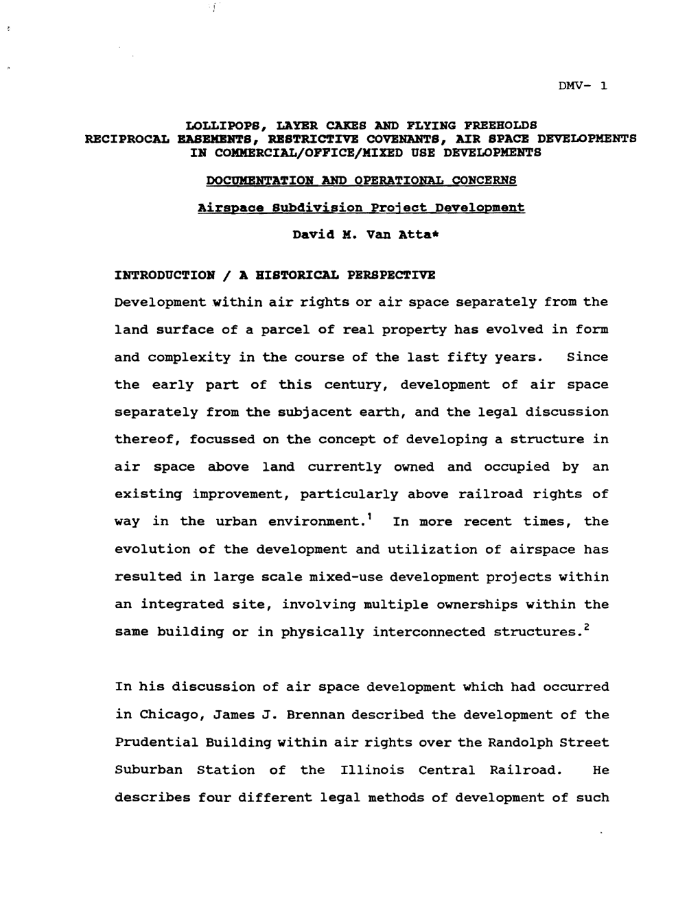 Development Within Air Rights Or Air Space Separately from the Land