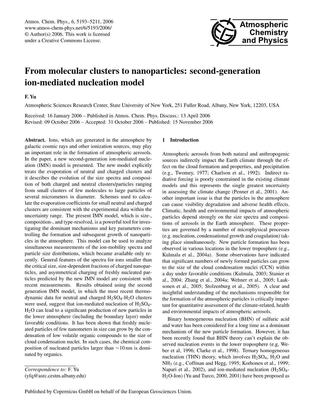 From Molecular Clusters to Nanoparticles: Second-Generation Ion-Mediated Nucleation Model