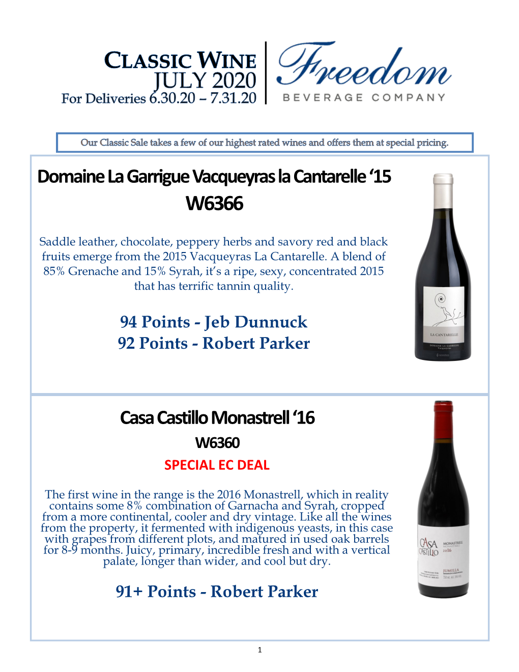 Domaine La Garrigue Vacqueyras La Cantarelle ‘15 W6366