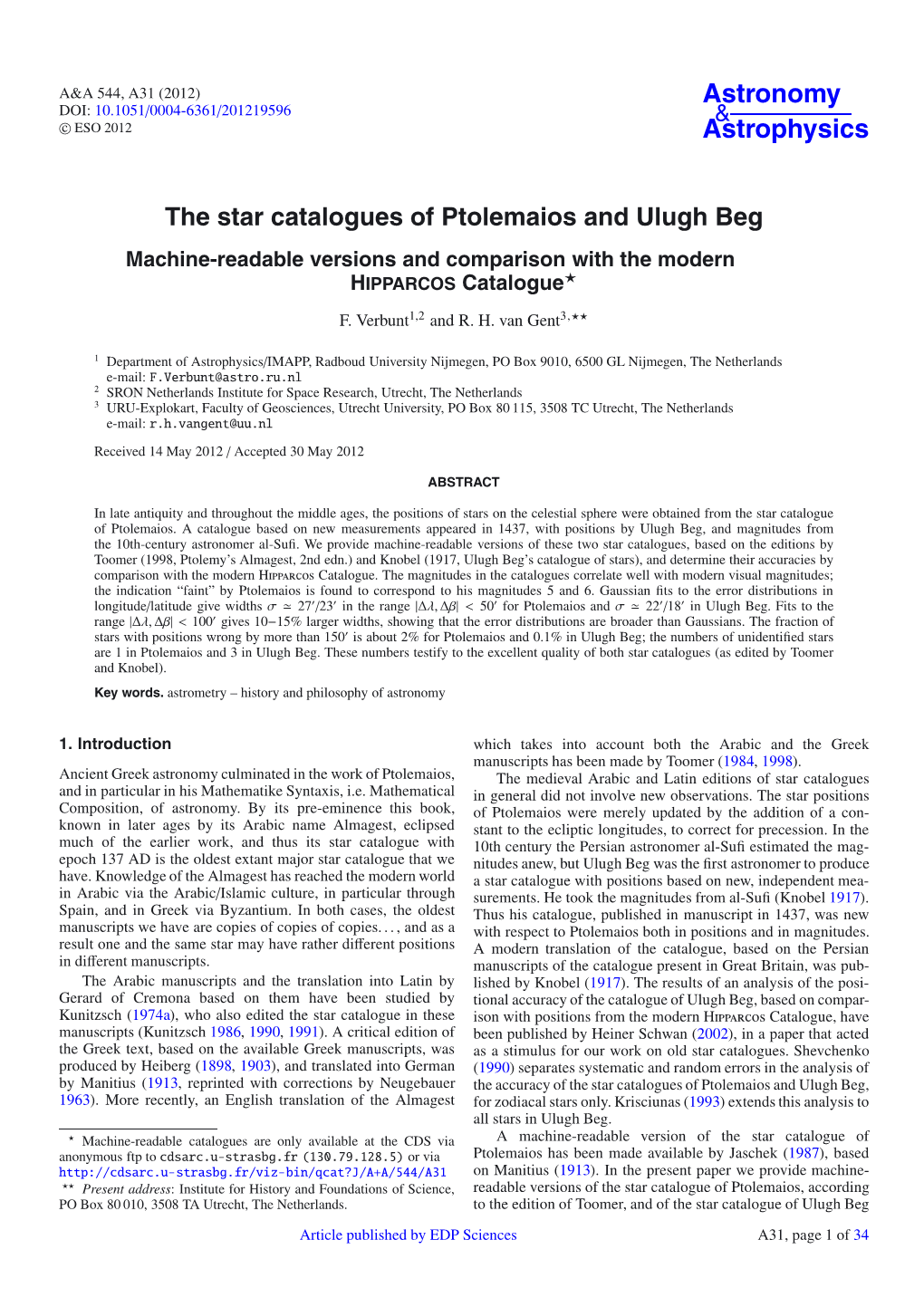 The Star Catalogues of Ptolemaios and Ulugh Beg Machine-Readable Versions and Comparison with the Modern  HIPPARCOS Catalogue