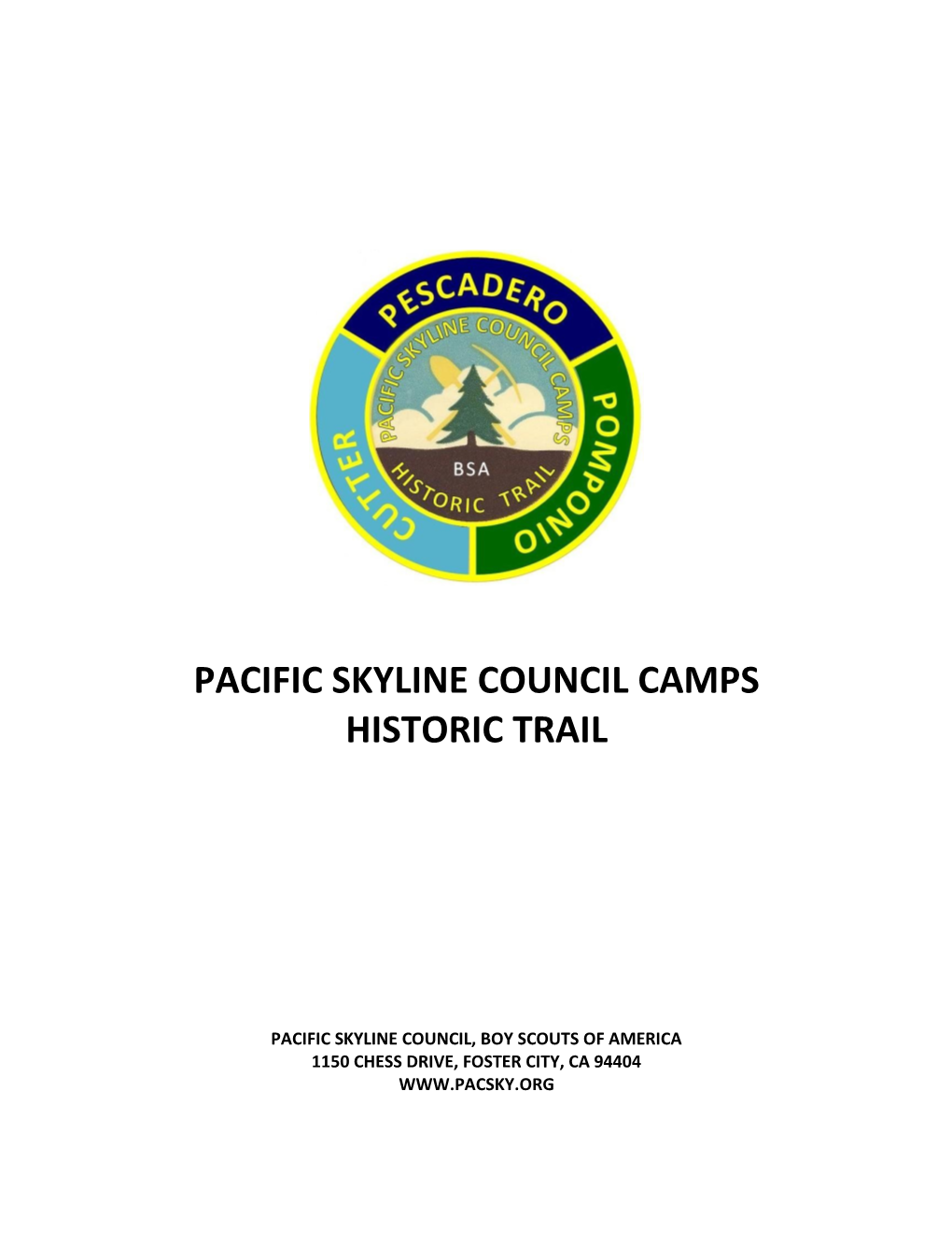 Pacific Skyline Council Camps Historic Trail