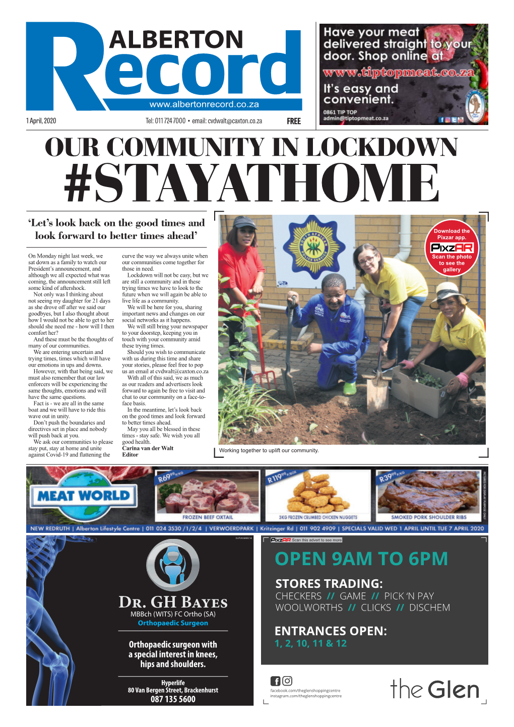 OUR COMMUNITY in LOCKDOWN #STAYATHOME ‘Let’S Look Back on the Good Times and Download the Look Forward to Better Times Ahead’ Pixzar App