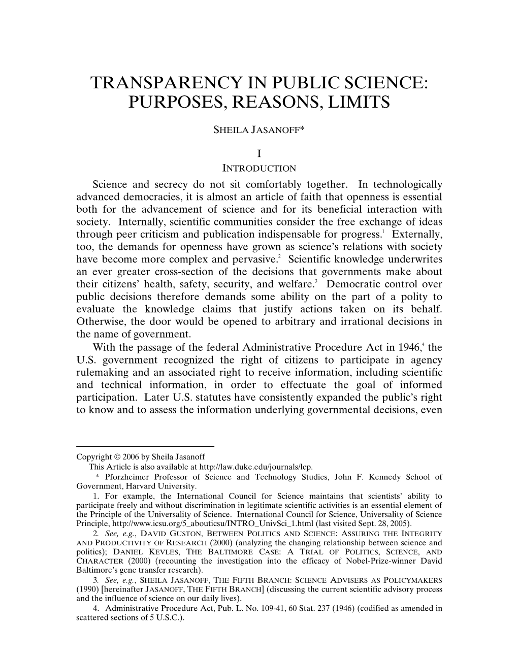 Transparency in Public Science: Purposes, Reasons, Limits